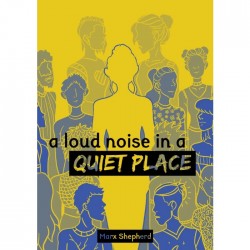 A Loud Noise in a Quiet...